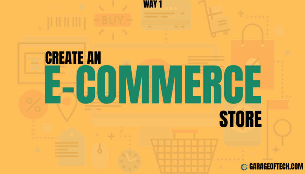 Create an E Commerce Store