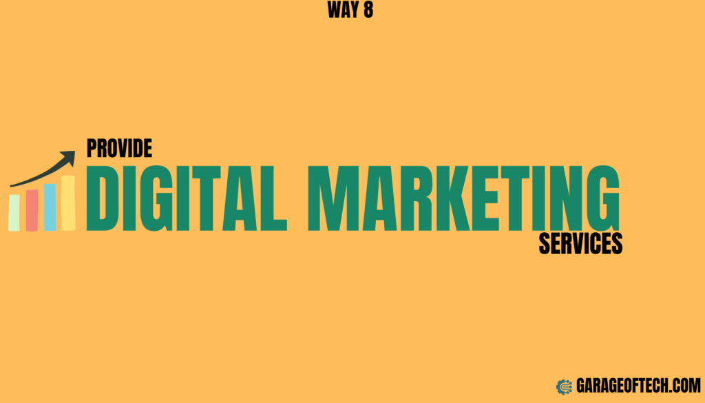 Provide Digital Marketing Services