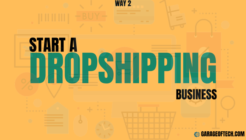 Start a Dropshipping Business